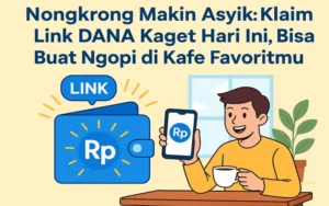 DANA Kaget Hari Ini: Saldo Gratis Ratusan Ribu? Buruan!